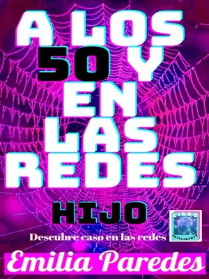 cover image of A los 50 y en las Redes